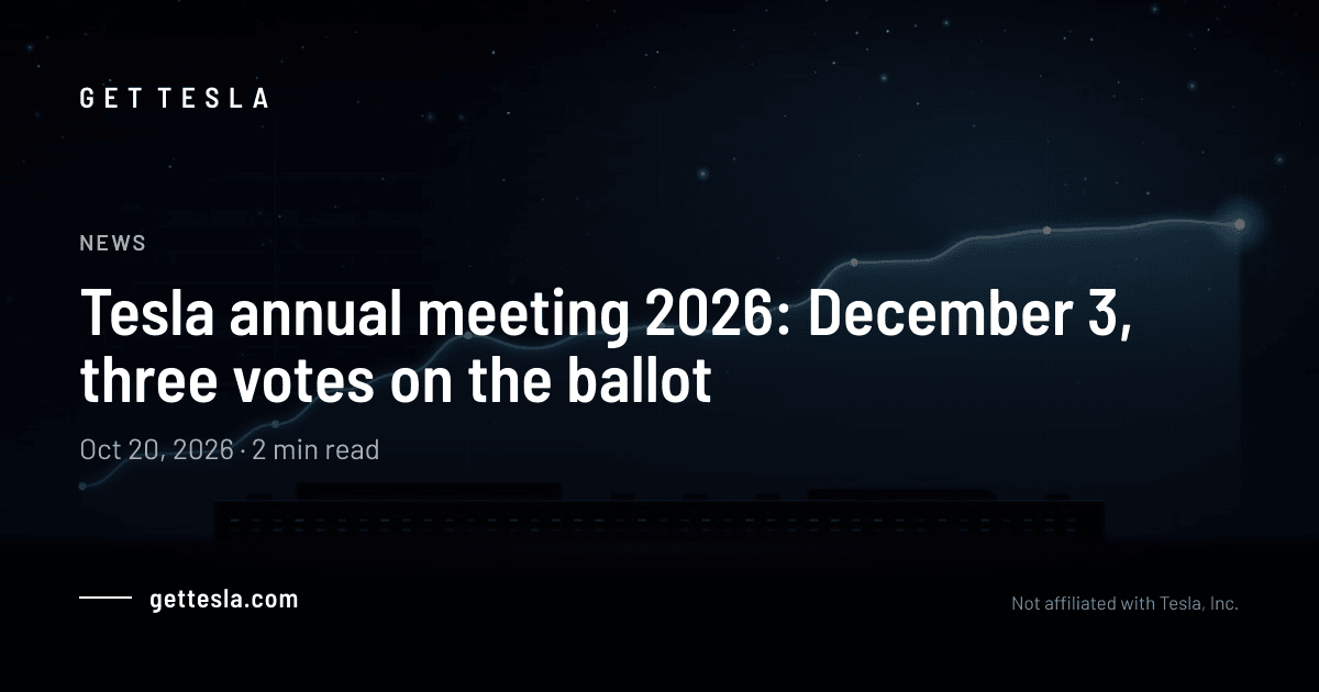 Tesla annual meeting 2026: Dec 3 date and ballot