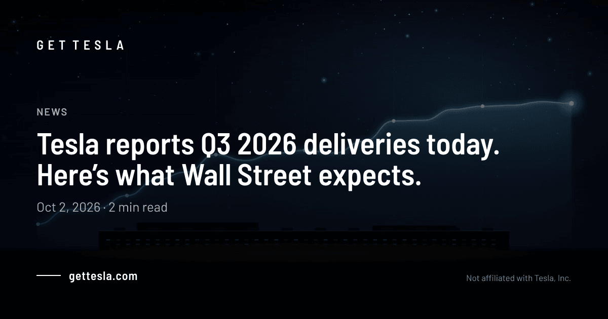 Tesla Q3 2026 Deliveries: What Wall Street Expects