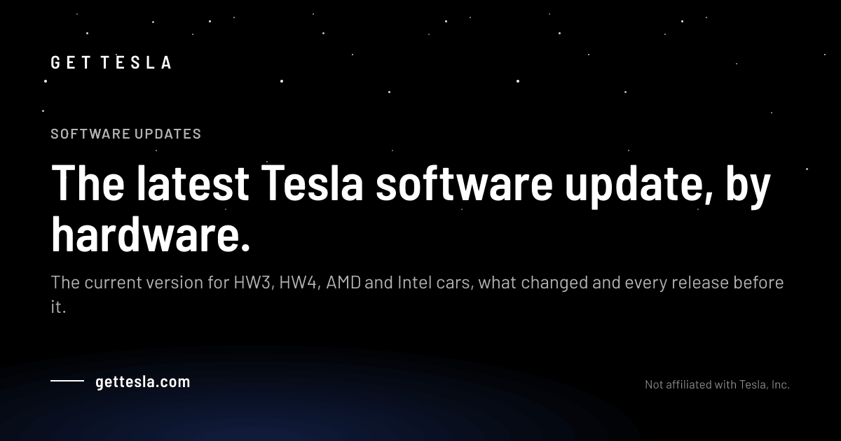 Latest Tesla Software Update: Current Version by Hardware | GetTesla